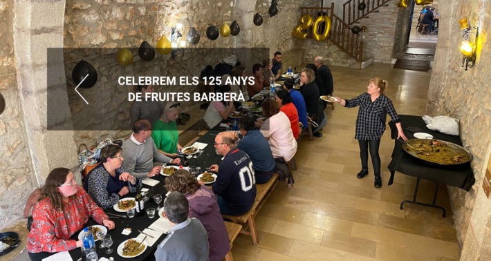 Celebrem 125 anys de Fruites Barberà